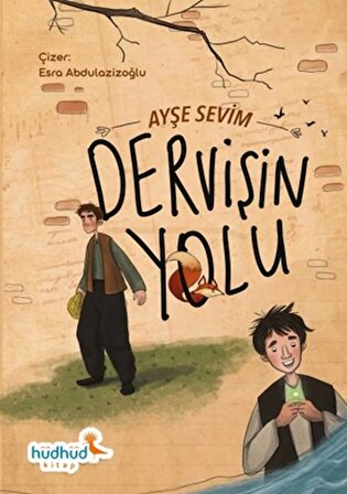 Dervişin Yolu / Ayşe Sevim