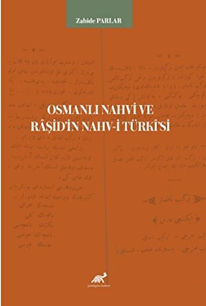 Osmanlı Nahvi ve Raşid’in Nahv-i Türki'si
