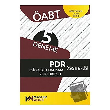 ÖABT   PDR   Psikolojik Danışma Ve Rehberlik Öğretmenliği 5 Deneme / MasterWork /