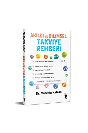 Akılcı Ve Bilimsel Takviye Rehberi Mustafa Kalkan