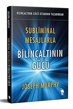 Subliminal Mesajlarla Bilinçaltının Gücü / Joseph Murphy