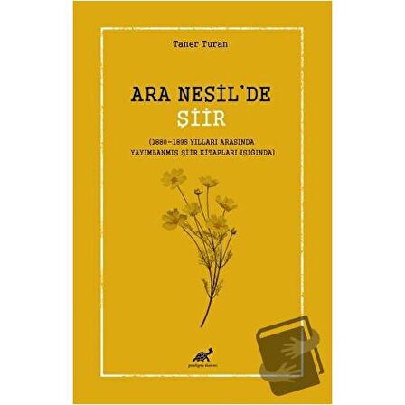 Ara Nesil’de Şiir / Paradigma Akademi Yayınları / Taner Turan