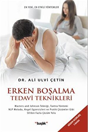 Erken Boşalma Tedavi Teknikleri / Dr. Ali Ulvi Çetin