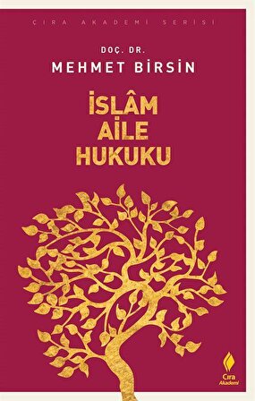 İslam Aile Hukuku / Mehmet Birsin