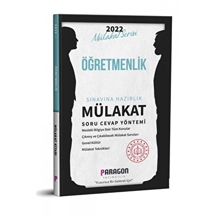 2022 Öğretmenlik Çıkmış Sorularla Mülakat Kitabı