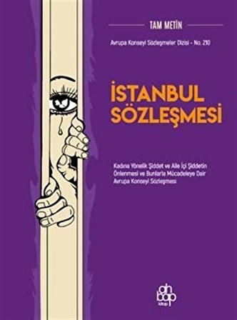 İstanbul Sözleşmesi Tam Metin / Kolektif