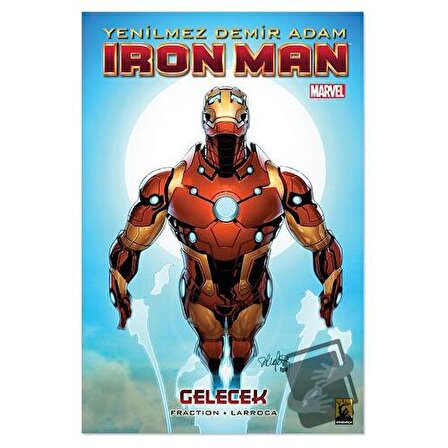 Yenilmez Demir Adam Iron Man Cilt 11 - Gelecek