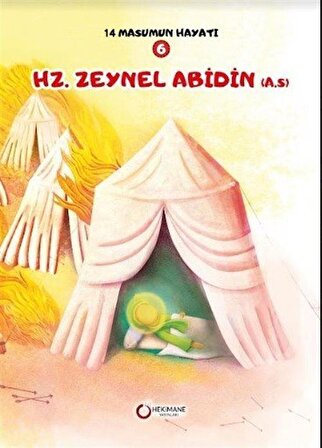 Hz. Zeynel Abidin (a.s.) / 14 Masumun Hayatı 6 / Zehra Abdi