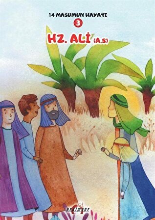 Hz. Ali (a.s.) / 14 Masumun Hayatı 3 / Zehra Abdi