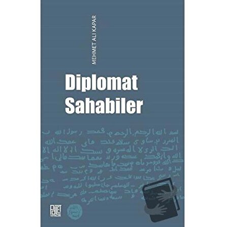 Diplomat Sahabiler / Palet Yayınları / Mehmet Ali Kapar
