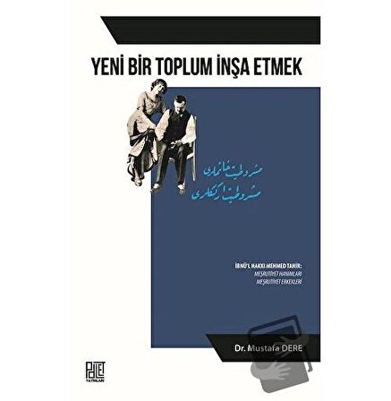 Yeni Bir Toplum İnşa Etmek / Palet Yayınları / Mustafa Dere