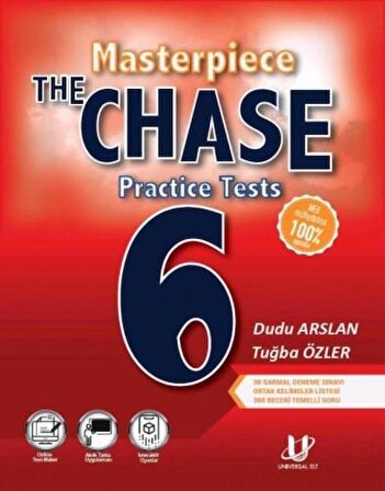 UNİVERSAL ELT THE CHASE 6 PRACTİCE TESTS (MASTERPİECE)