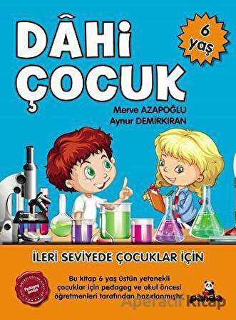 6 Yaş Dahi Çocuk - Aynur Demirkıran - Beyaz Panda Yayınları