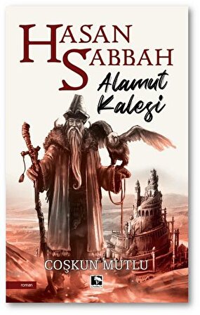 Hasan Sabbah - Alamut Kalesi