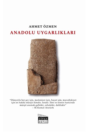 Anadolu Uygarlıkları - Ahmet Özmen 9786257165624