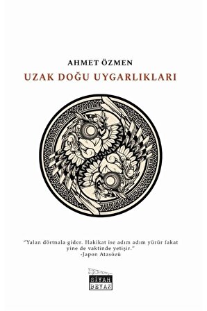 Uzak Doğu Uygarlıkları - Ahmet Özmen 9786257165631