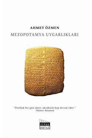 Mezopotamya Uygarlıkları - Ahmet Özmen 9786257165662