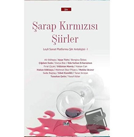 Şarap Kırmızısı Şiirler / İzan Yayıncılık / Kolektif