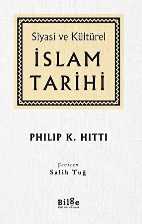 Siyasi ve Kültürel - İslam Tarihi (Ciltli)