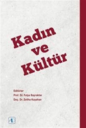 Kadın ve Kültür / Kolektif