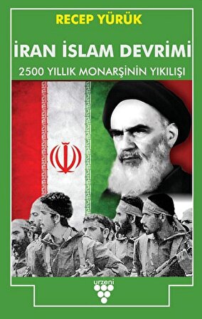 İran İslam Devrimi -2500 Yıllık Monarşinin Yıkılışı-