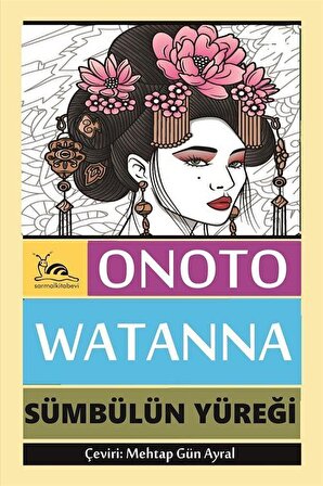 Sümbülün Yüreği / Onoto Watanna