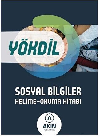 YÖKDİL Sosyal Bilgiler Kelime Okuma Kitabı Akın Dil Yayınları