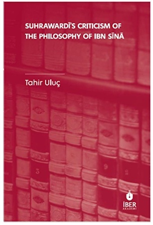 Suhrawardi's Criticism of The Philosophy of Ibn Sina