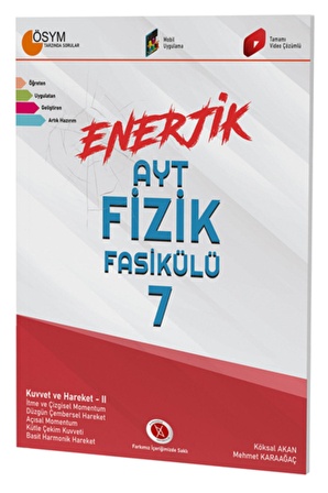 AYT Enerjik Fizik Fasikülü - 7 Karaağaç Yayınları