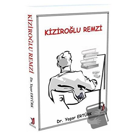 Kiziroğlu Remzi / Demlik Yayınları / Yaşar Ertürk