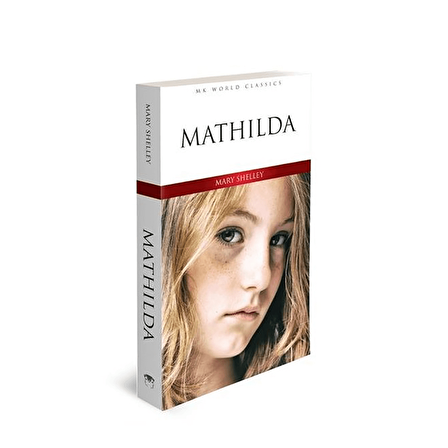 MK Mathilda - Mary Shelley