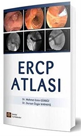 ERCP Atlası / Dr. Dursun Özgür Karakaş