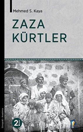Zaza Kürtler / Mehmed S. Kaya