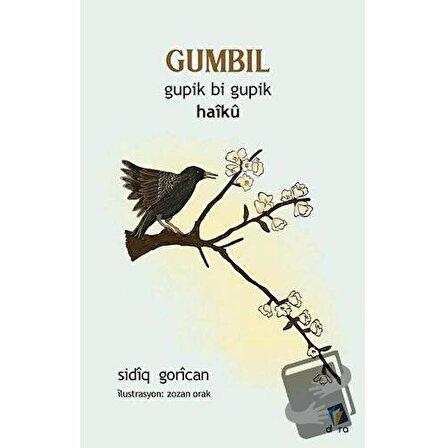 Gumbil   Gupik Bi Gupik Haiku / Dara Yayınları / Sidiq Gorican