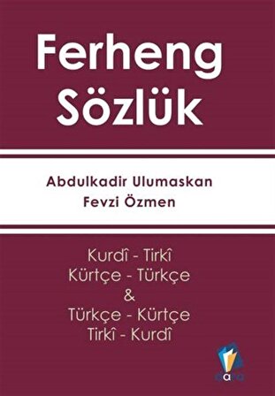 Ferheng - Kürtçe Sözlük (Kurdi- Tirki & Türkçe - Kürtçe) / Fevzi Özmen