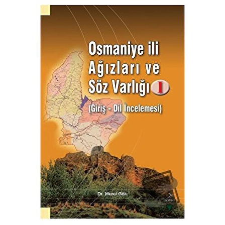 Osmaniye İli Ağızları ve Söz Varlığı I