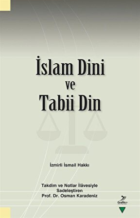 İslam Dini ve Tabii Din / İsmail Hakkı (İzmirli)