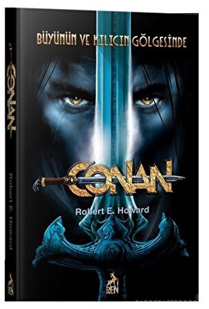 Conan: Büyünün ve Kılıcın Gölgesinde (2.Kitap)