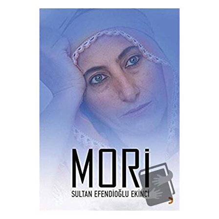 Mori / Cinius Yayınları / Sultan Efendioğlu Ekinci