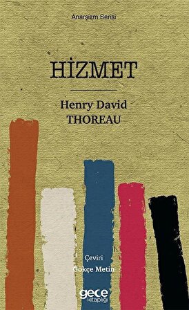 Hizmet / Henry David Thoreau