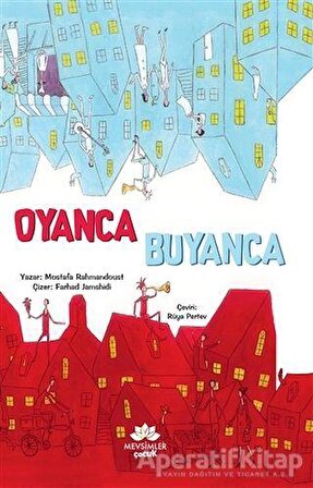 Oyanca Buyanca - Mostafa Rahmandoust - Mevsimler Kitap