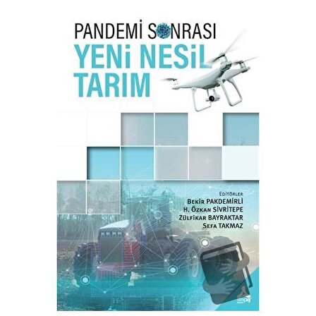 Pandemi Sonrası Yeni Nesil Tarım / Sonçağ Yayınları / Bekir Pakdemirli,H. Özkan