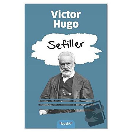 Sefiller / Başlık Yayınları / Victor Hugo
