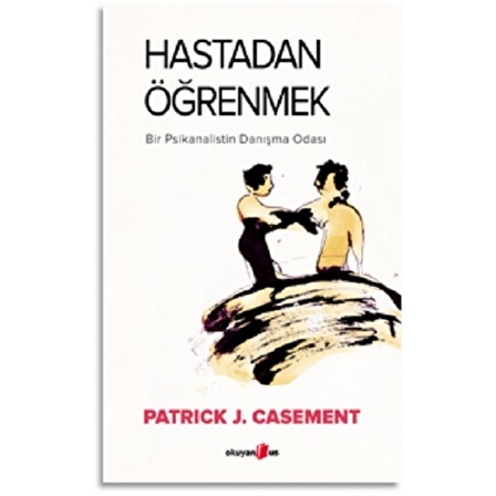 Hastadan Öğrenmek