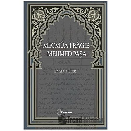 Mecmua ı Ragıb Mehmed Paşa