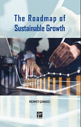 The Roadmap of Sustainable Growth