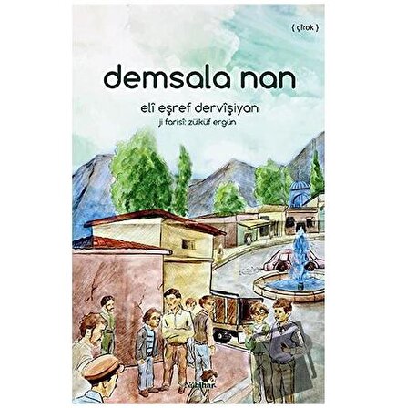 Demsala Nan / Nubihar Yayınları / Eli Eşref Dervişiyan