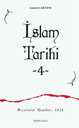 İslam Tarihi -4 / Leone Caetani