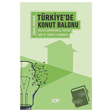 Türkiye'de Konut Balonu / Kor Kitap / Sinan Araman