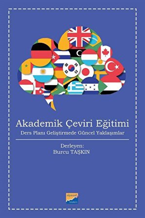 Akademik Çeviri Eğitimi & Ders Planı Geliştirmede Güncel Yaklaşımlar / Kolektif